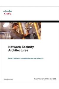 Network Security Architectures