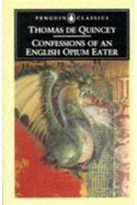 Confessions of an English Opium-eater