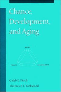 Chance, Development, and Aging