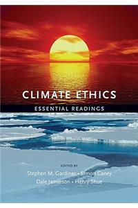 Climate Ethics Climate Ethics
