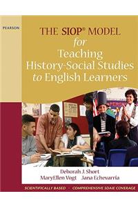 SIOP Model for Teaching History-Social Studies to English Learners