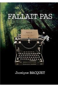 Fallait Pas