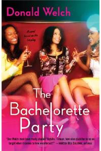 The Bachelorette Party