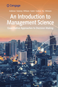 Webassign for Anderson/Sweeney/Williams/Cochran/Fry/Ohlmann's an Introduction to Management Science: Quantitative Approaches to Decision Making, Single-Term Printed Access Card