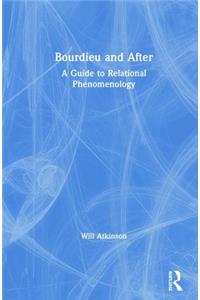 Bourdieu and After