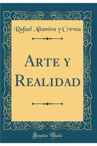 Arte y Realidad (Classic Reprint)