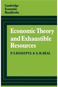 Economic Theory and Exhaustible Resources