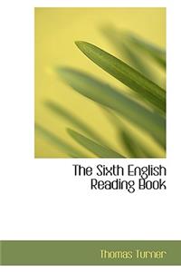 The Sixth English Reading Book