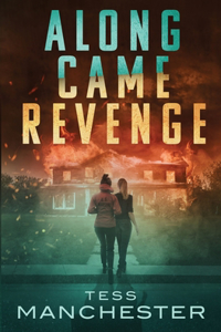 Along Came Revenge