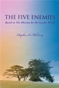 Five Enemies