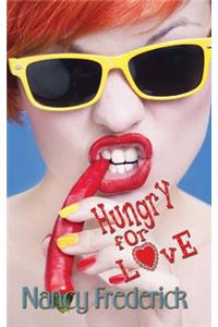 Hungry for Love