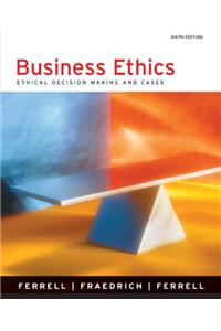 Reader for Ferrell/Fraedrich/Ferrell's Business Ethics: Ethical Decision Making and Cases, 6th