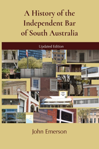 History of the Independent Bar of South Australia