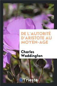 de l'Autorité d'Aristote Au Moyen-Âge