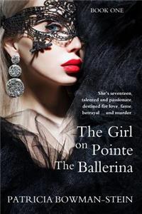 Girl On Pointe The Ballerina