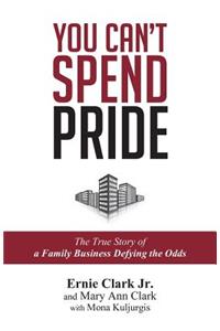 You Can't Spend Pride