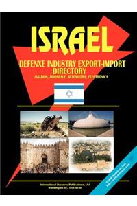 Israel Defense Industry Export-Import Directory (Aviation, Airspace, Automotive, Electronics, Security Systems)