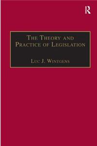 Theory and Practice of Legislation: Essays in Legisprudence