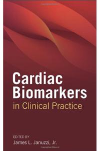 Cardiac Biomarkers in Clinical Practice