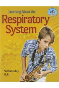 Learning about the Respiratory System