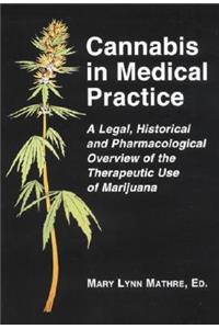 Cannabis in Medical Practice