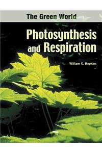 Photosynthesis and Respiration