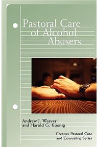 Pastoral Care of Alcohol Abusers