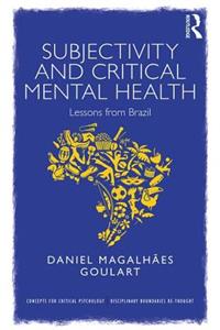 Subjectivity and Critical Mental Health