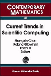 Current Trends in Scientific Computing
