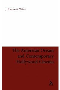 American Dream and Contemporary Hollywood Cinema