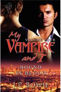 My Vampire and I