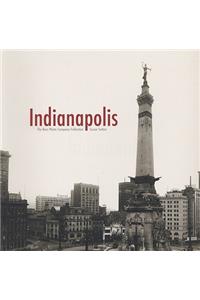 Indianapolis: The Bass Photo Company Collection