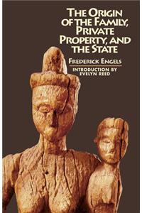 Origin of the Family, Private Property, and the State