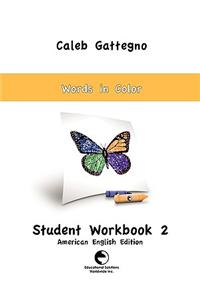 Words in Color Student Workbook 2