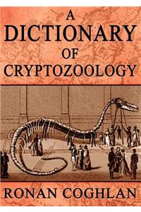 Dictionary of Cryptozoology