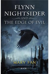 Flynn Nightsider and the Edge of Evil