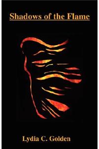 Shadows of the Flame