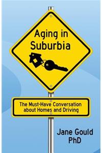 Aging In Suburbia