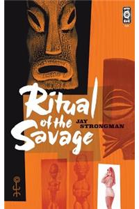 Ritual of the Savage