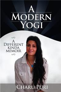Modern Yogi - A different kinda memoir