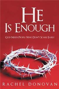 He Is Enough