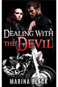 Dealing with the Devil