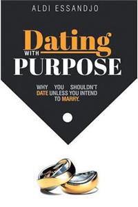 Dating with Purpose