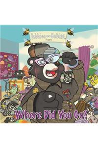 Where Did You Go?