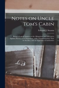 Notes on Uncle Tom's Cabin