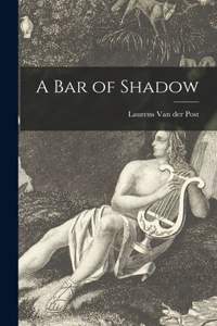 Bar of Shadow