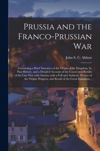 Prussia and the Franco-Prussian War