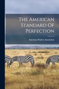 American Standard Of Perfection