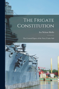 The Frigate Constitution