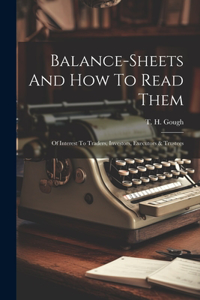 Balance-sheets And How To Read Them